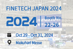 Exhibition: Finetech Japan 2024