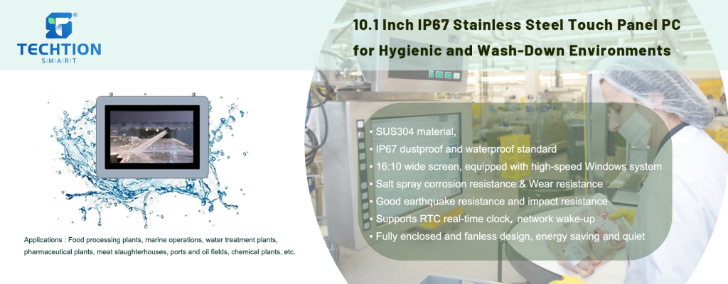 10.1 Inch IP67 Stainless Steel Touch Panel PC for Hygienic and Wash-Down Environments