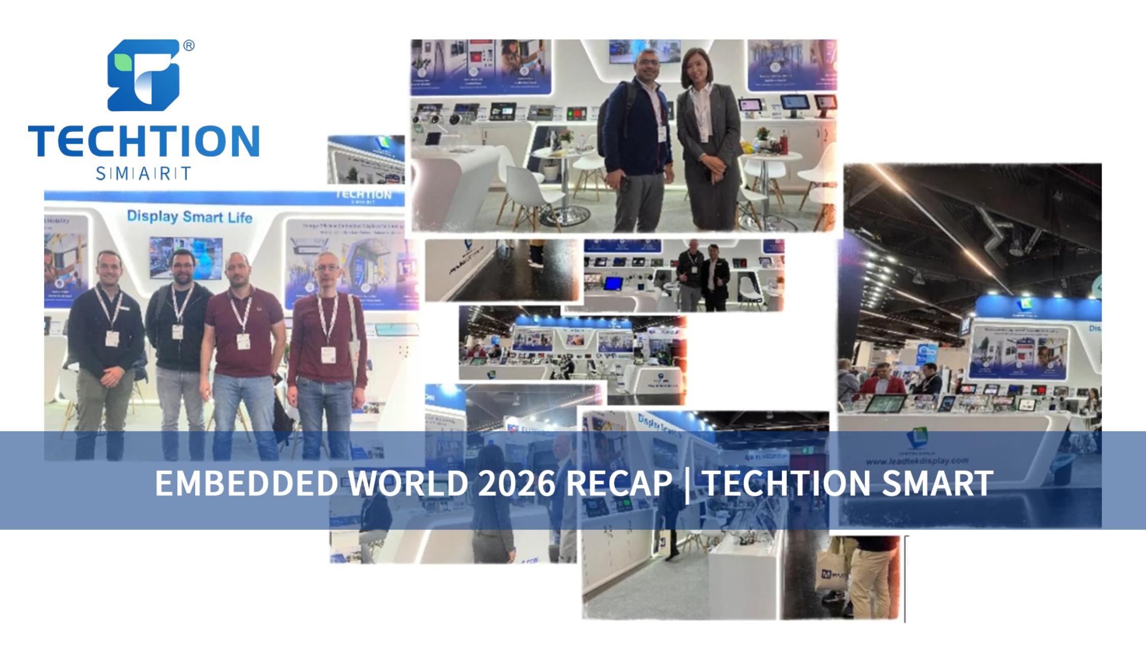 Embedded World 2026 Recap | Techtion Smart